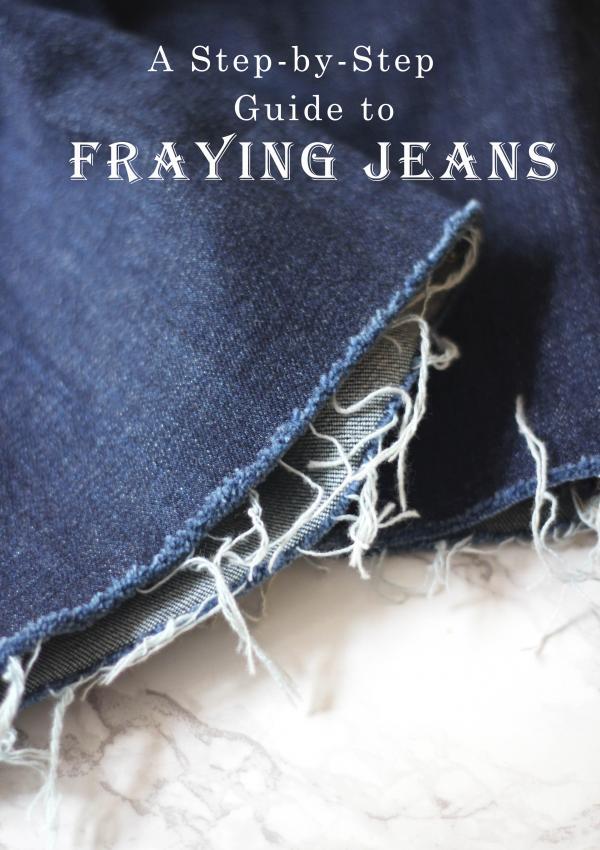 How to Fray Jeans