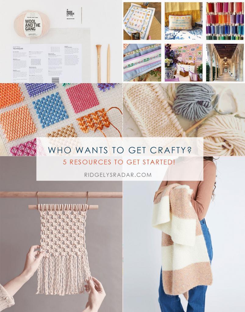 Who Wants to Get Crafty? 5 Resources to Get You Started | Ridgely's Radar