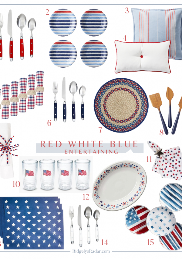 Entertaining with Red White and Blue