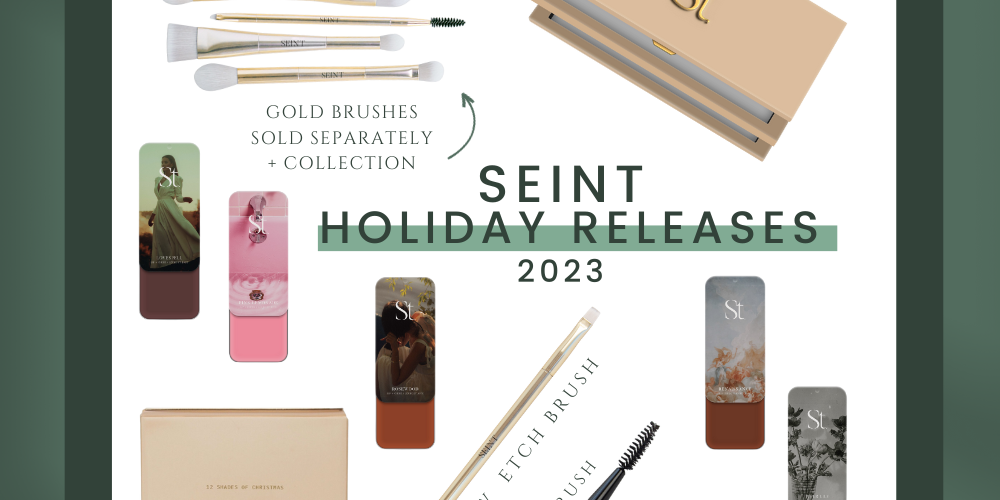 Get your Presents Early with the Seint Beauty Holiday Releases! Gorgeous Gold Brushes, New Palettes, Advent Calendar and more!